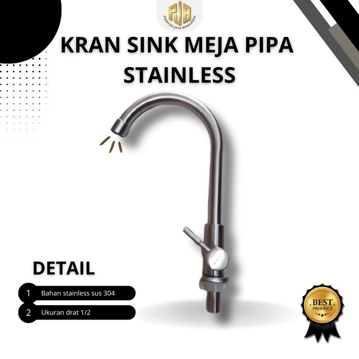 Kran Sink meja pipa stainles/ kran angsa meja stainles /kran dapur