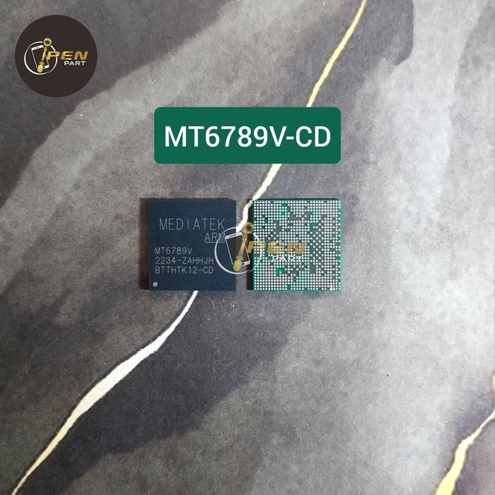 IC CPU MT6789V CD ORIGINAL NEW TESTED MT 6789V