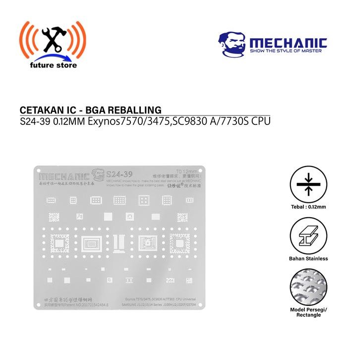 MECHANIC S24-39 CETAKAN IC 0.12M Exynos7570/3475,SC9830 A/7730S CPU Universal For Samsung