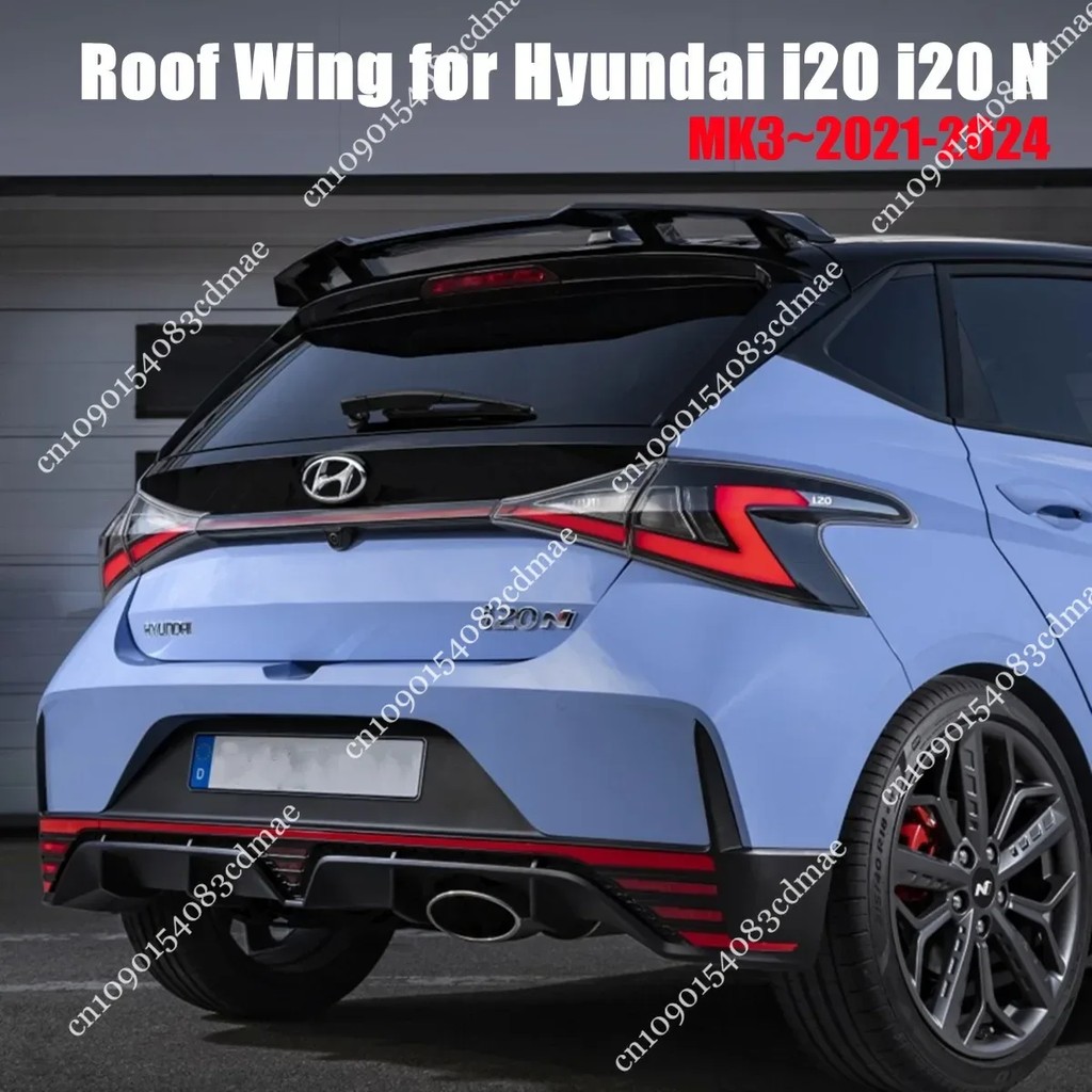 For Hyundai I20 I20 N N-Line Bc3 Mk3 Performance Roof Spoiler Wing 2021 2022 2023 2024 Body Kit