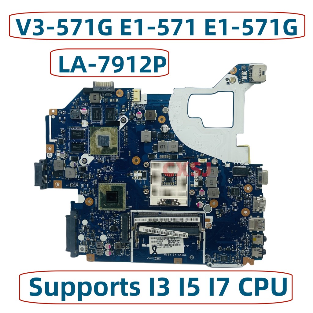 Casing Laptop Q5WVH Q5WV1 LA-7912P For Acer Aspire V3-571G E1-571 E1-571G Laptop Motherboard With HM