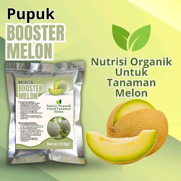 PUPUK BOOSTER MELON NUTRISI ORGANIK UNTUK TANAMAN MELON BERAT 250GR