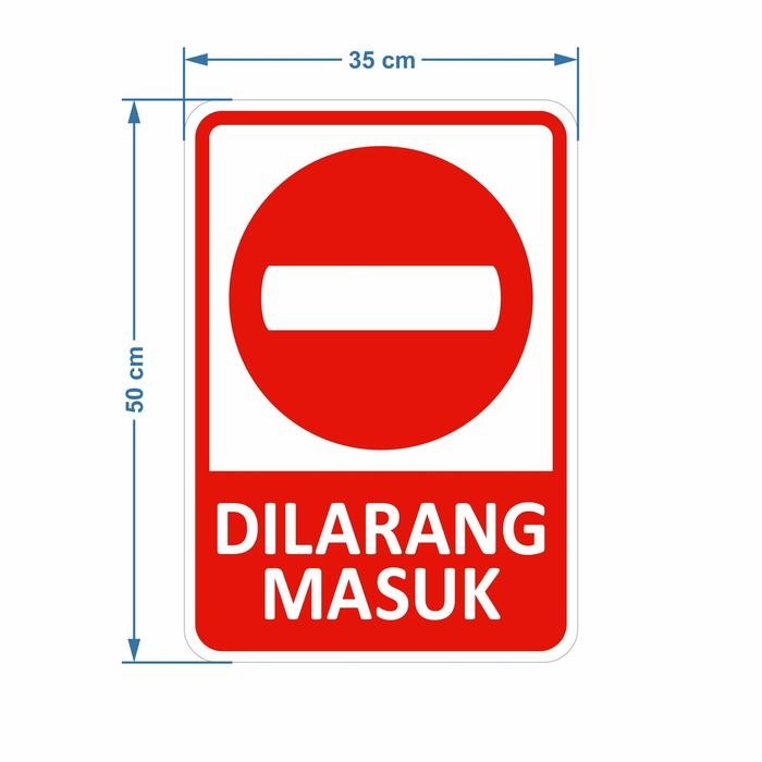 

RAMBU DILARANG MASUK 35CM X 50CM VERBODEN PLAT ALUMUNIUM