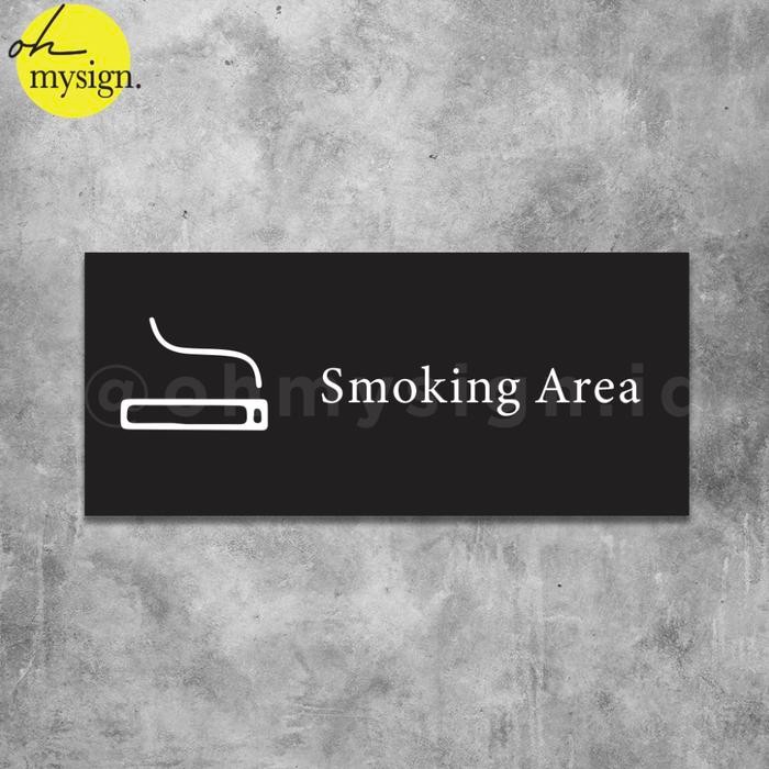 

SIGN AKRILIK SMOKING AREA ACRYLIC SIGN BOARD AREA MEROKOK UV PRINT