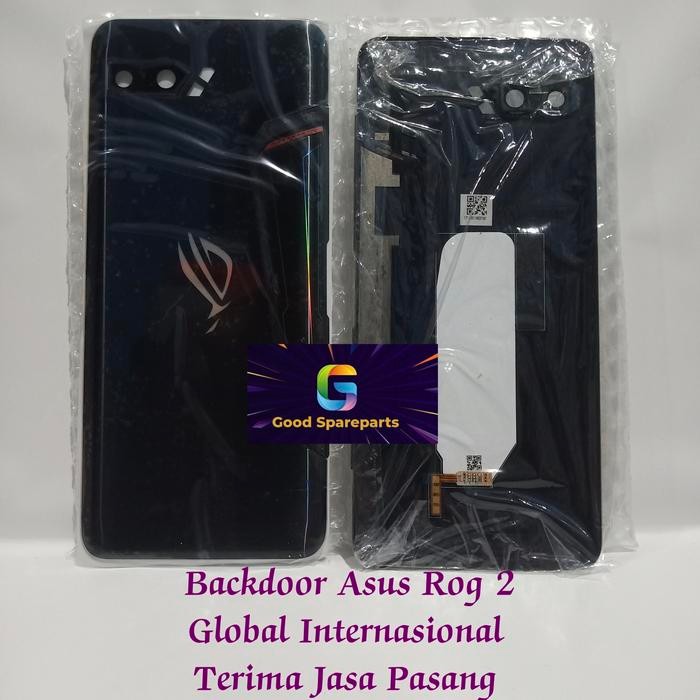 BACKDOOR ASUS ROG PHONE 2 GLOBAL INTERNASIONAL ORIGINAL