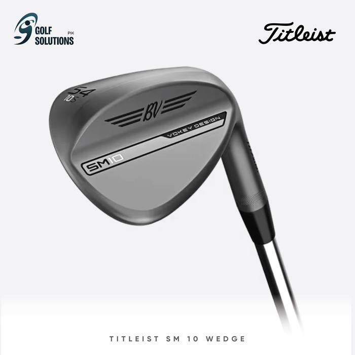 WEDGE TITLEIST SM 10 TITLEIST WEDGE