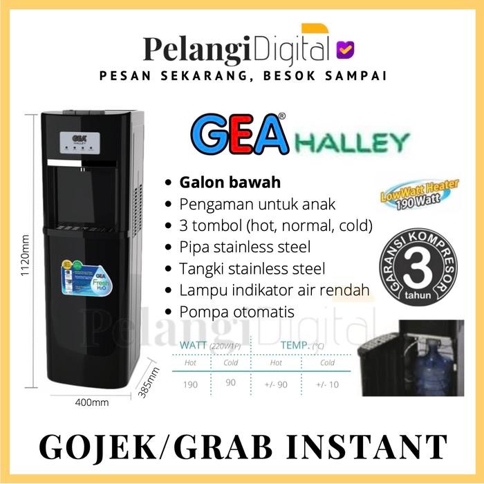 GEA HALLEY Dispenser Air Galon Bawah LOW WATT - Panas, Normal, Dingin