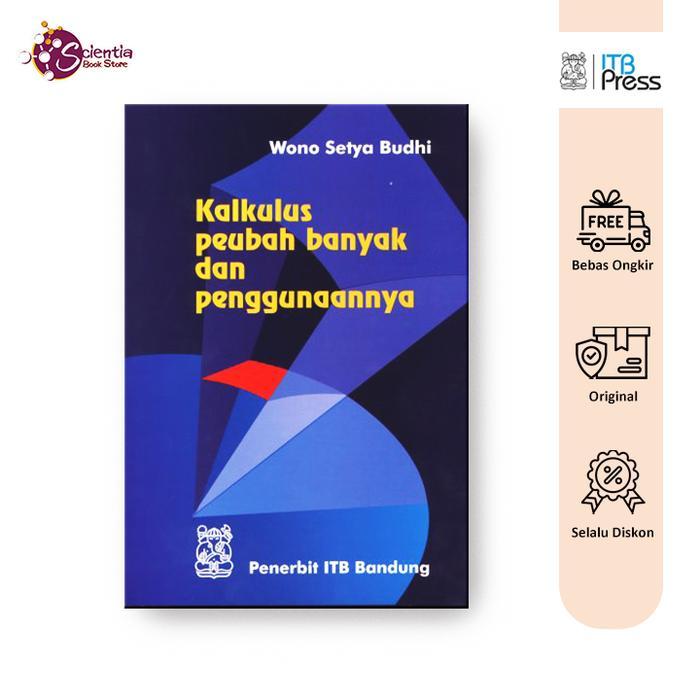 Kalkulus Peubah Banyak dan Penggunaannya ITB Press - Wono Setya Budhi