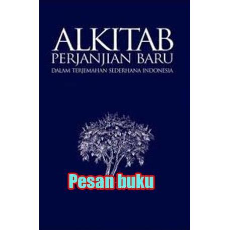 Buku Alkitab Perjanjian Baru, Dalam Terjemahan Sederhana Indonesia (Ed