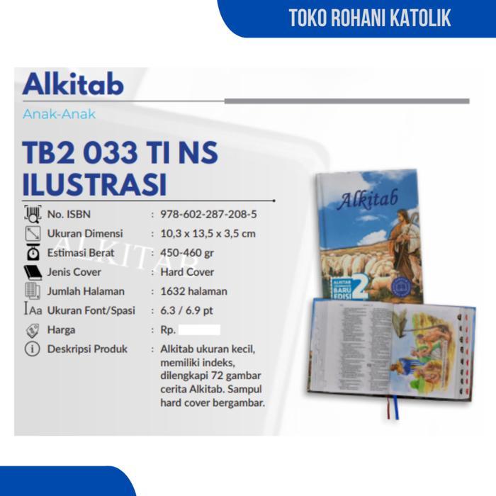 ALKITAB ANAK (ILUSTRASI) BERGAMBAR / ALKITAB KRISTEN / ALKITAB KATOLIK
