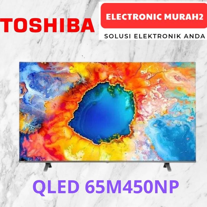 TOSHIBA QLED SMART TV 65INCH 65M450NP
