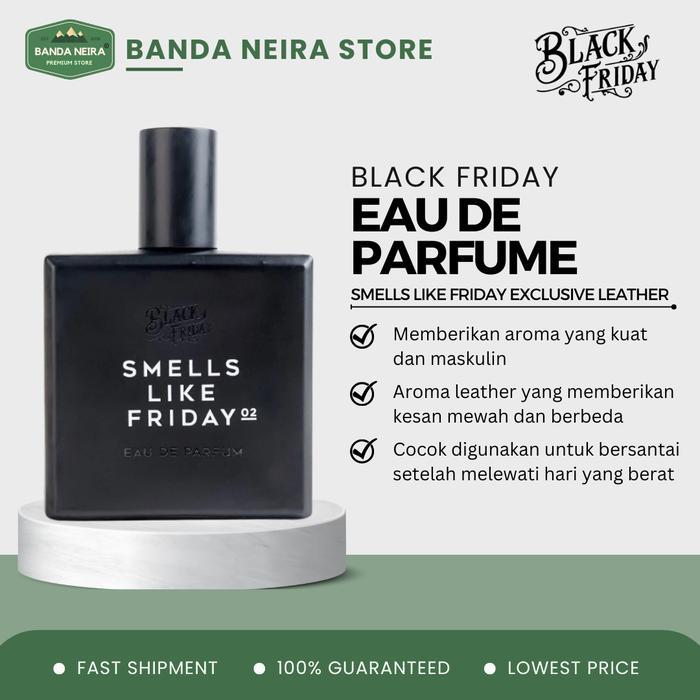 Terlaris Black Friday / Blackfriday Smells Like Friday 02 Exclusive Leather