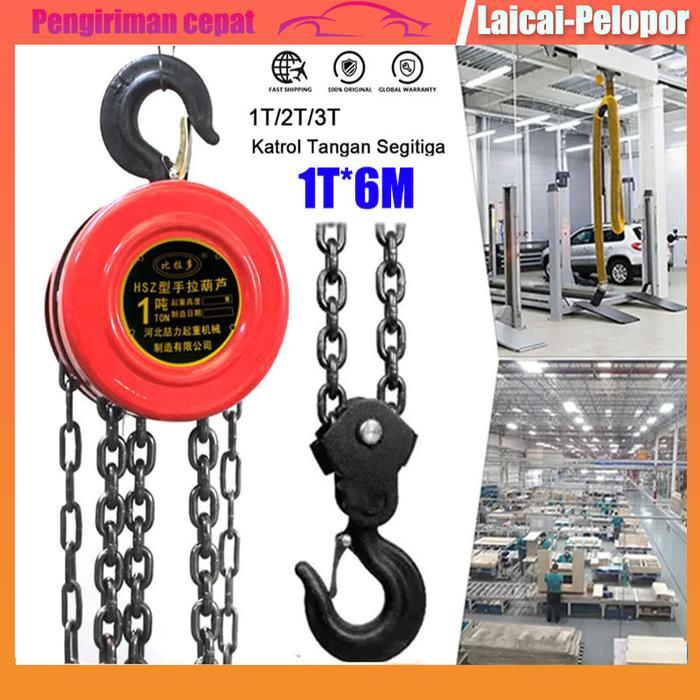 1Ton 6Meter Chain Block Hoist Katrol Kerekan Angkat Berat Dengan Derek Hoist Pegangan Katrol Derek