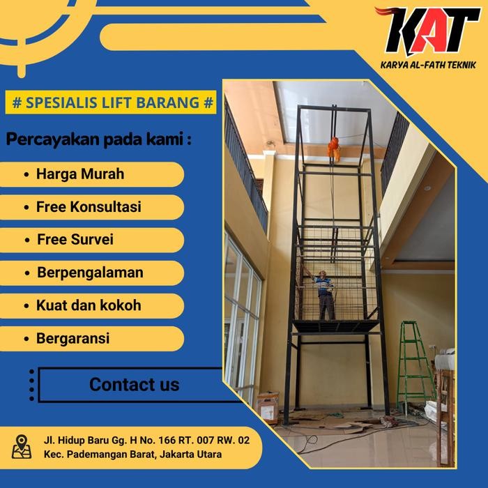 BERKAULITAS LIFT PROYEK LIFT BARANG LIFT ANGKUT BARANG PROYEK