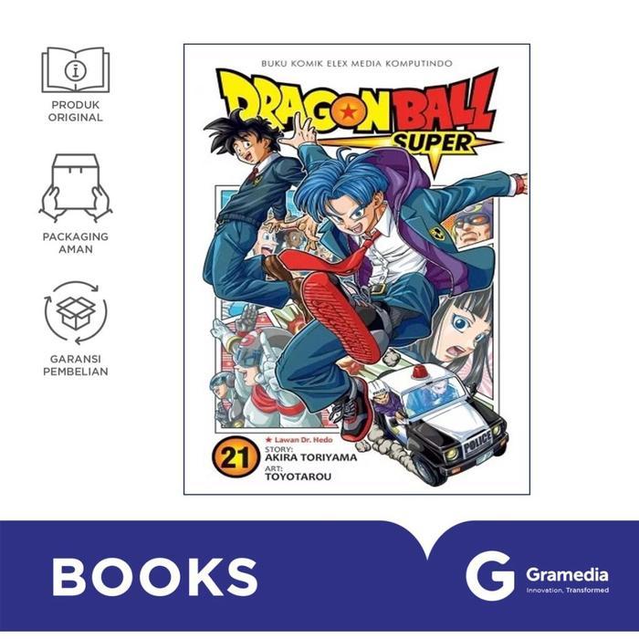 Gramedia Buku Komik Dragon Ball Super Vol. 21 ( Akira Toriyama )