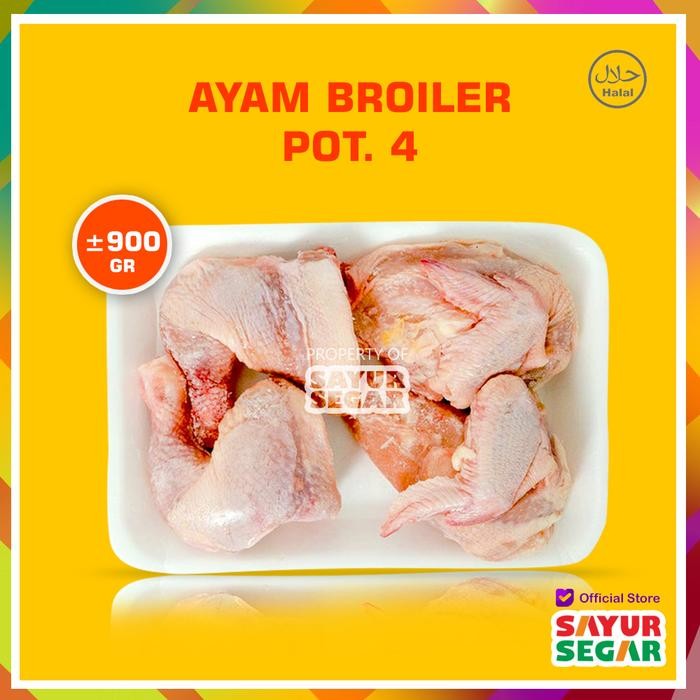 

Pilihan- Ayam Broiler Potong 4 (900Gr) Fresh Halal