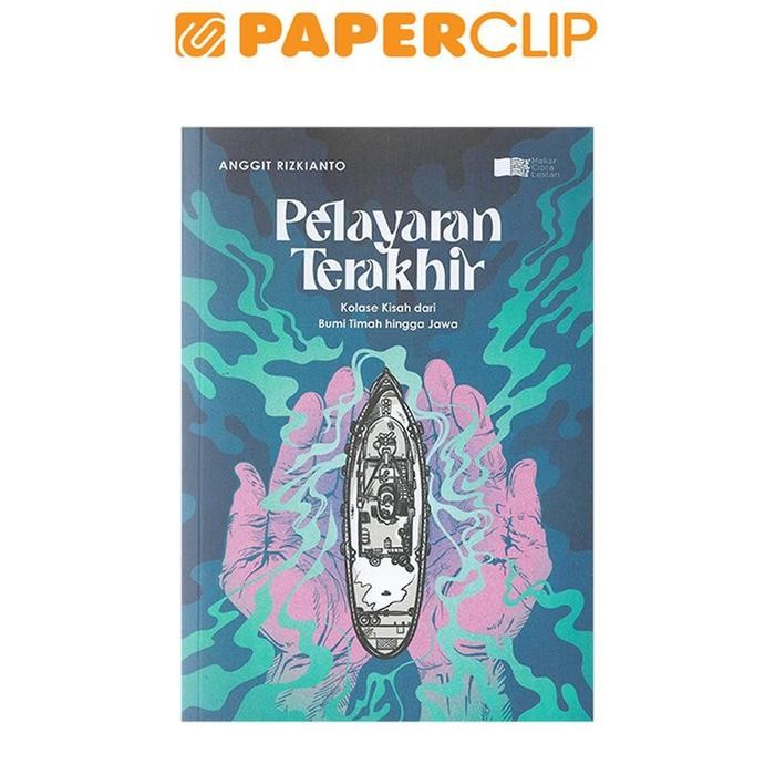 PELAYARAN TERAKHIR - KOLASE KISAH DARI BUMI TIMAH HINGGA JAWA (SF)