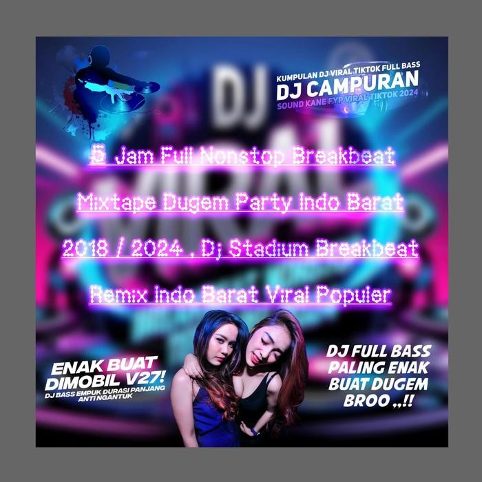 CD DJ Terbaru - Kaset CD Mobil Dj Terbaru Full Bass - CD DJ Breakbeat