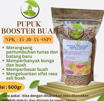 500GR - PUPUK BOOSTER BUAH PELEBAT BUAH NPK PELEBAT BUAH