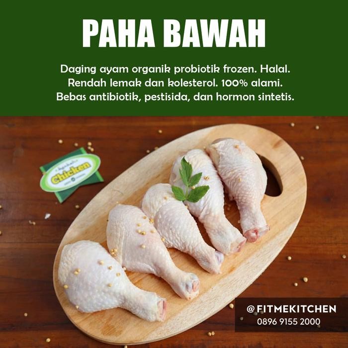 

Pilihan- Ayam Organik Probiotik Berkah Chicken Organic/ Paha Bawah Drumstick