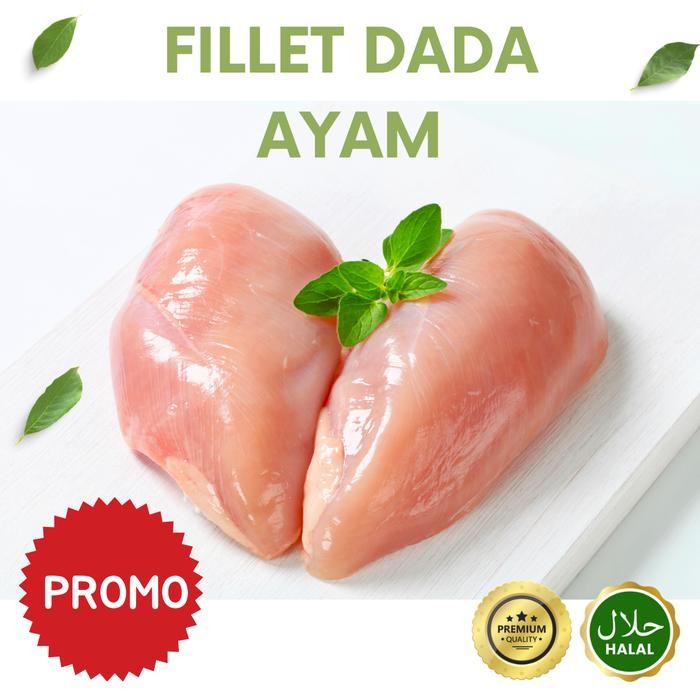 

Pilihan- Fillet Dada Ayam Boneless Tanpa Kulit