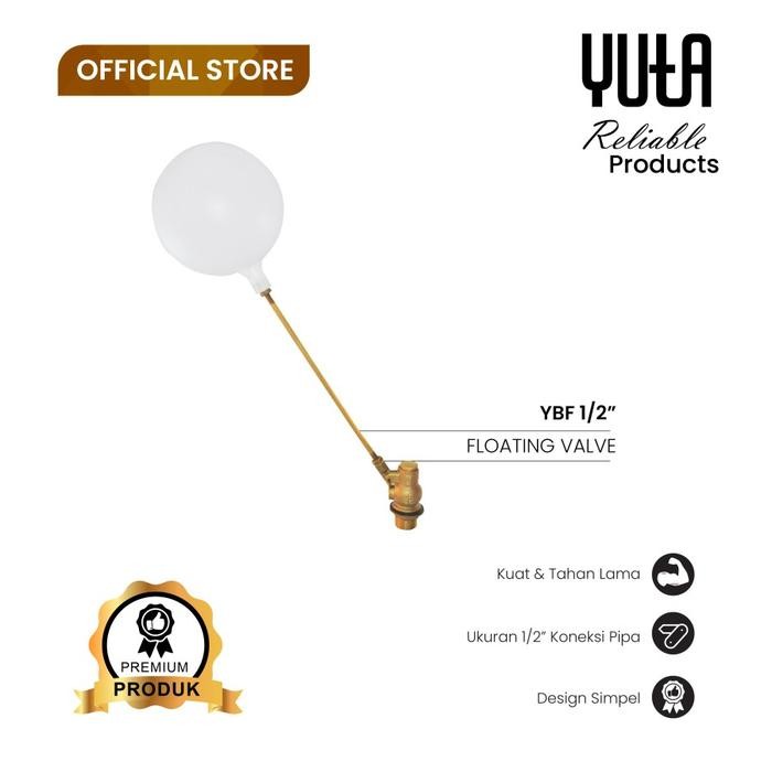 Terbaik Yuta Floating Valve 1/2 Inch Ybf / Pelampung Tandon Air Otomatis 100% Ori