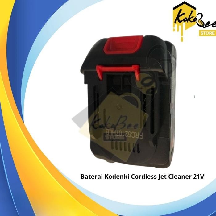 Baterai Kodenki Cordless Jet Cleaner 21V / Battery Cordless 21V