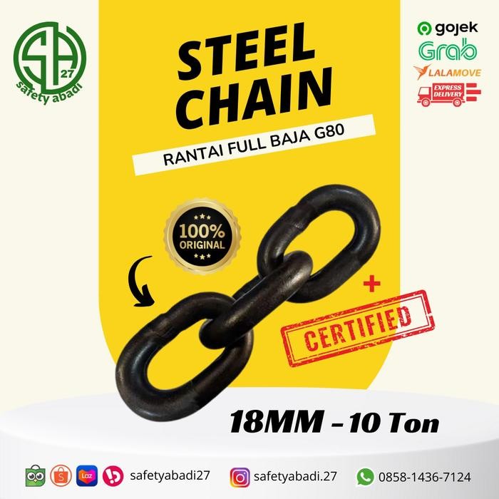 18mm Rantai Full Baja / Steel Chain G80 Sertifikat