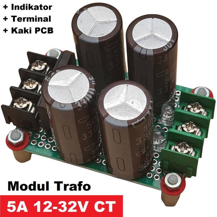 Modul Trafo 5A Ct 12V-32V, Adaptor Power Supply Rectifier Filter Ac-Dc