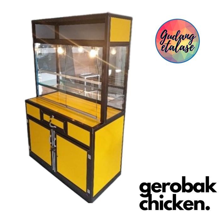 Gerobak KFC fried chicken ayam goreng kaca alumunium/Etalase chicken