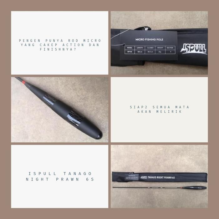 PJS POLE / TEGEK ISPULL TANAGO NIGHT PRAWN 6S / 180cm