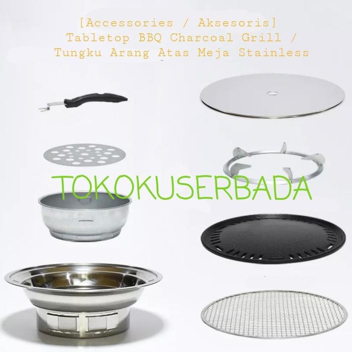 [Accessories / Aksesoris] BBQ Charcoal Grill Tungku Arang Stainless