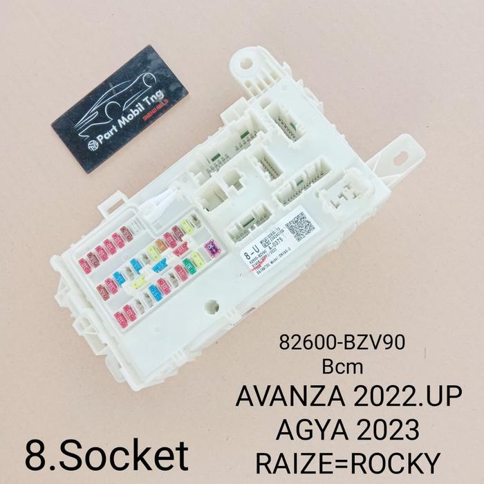 BCM BOX SIKERING SIKRING TOYOTA DAIHATASU AVANZA RAIZE ROCKY AGYA 2022 UP 82600 - BZK60 / BZB43 /