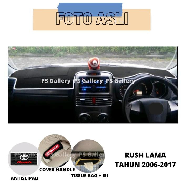 Pilihan- Alas Dasbor Mobil Rush Lama Tahun 2006-2017 Aksesoris Cover Dashboard Premium