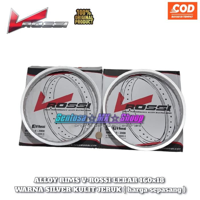 [ SEPASANG ] VELG / ALLOY RIM V ROSSI 160/160 RING 18 SILVER KULIT JERUK / SANDBRUSH