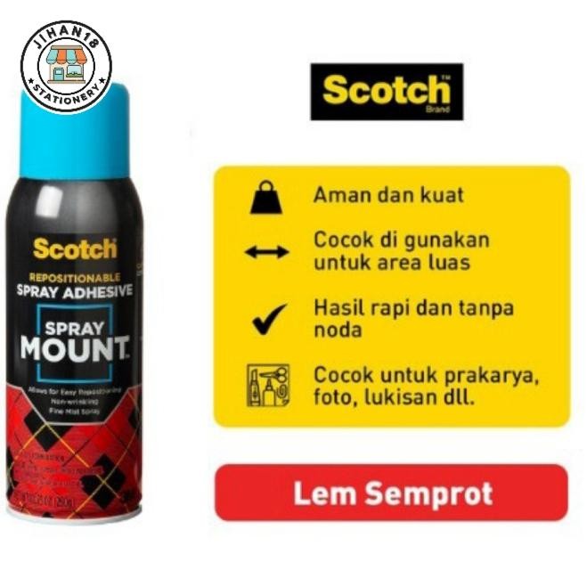 

SPRAY MOUNT SCOTCH 3M SPRAY MOUNT IS A REPOSITIONABLE ADHESIVE