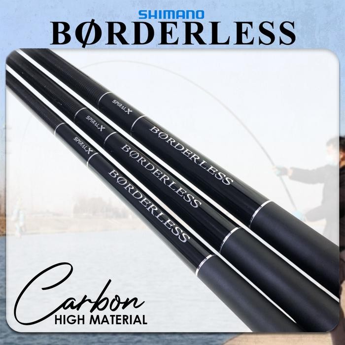 Joran Tegek Shimano Borderless Carbon Kaku Ruas Panjang (TERBAIK) (TERBARU) (TERMURAH)