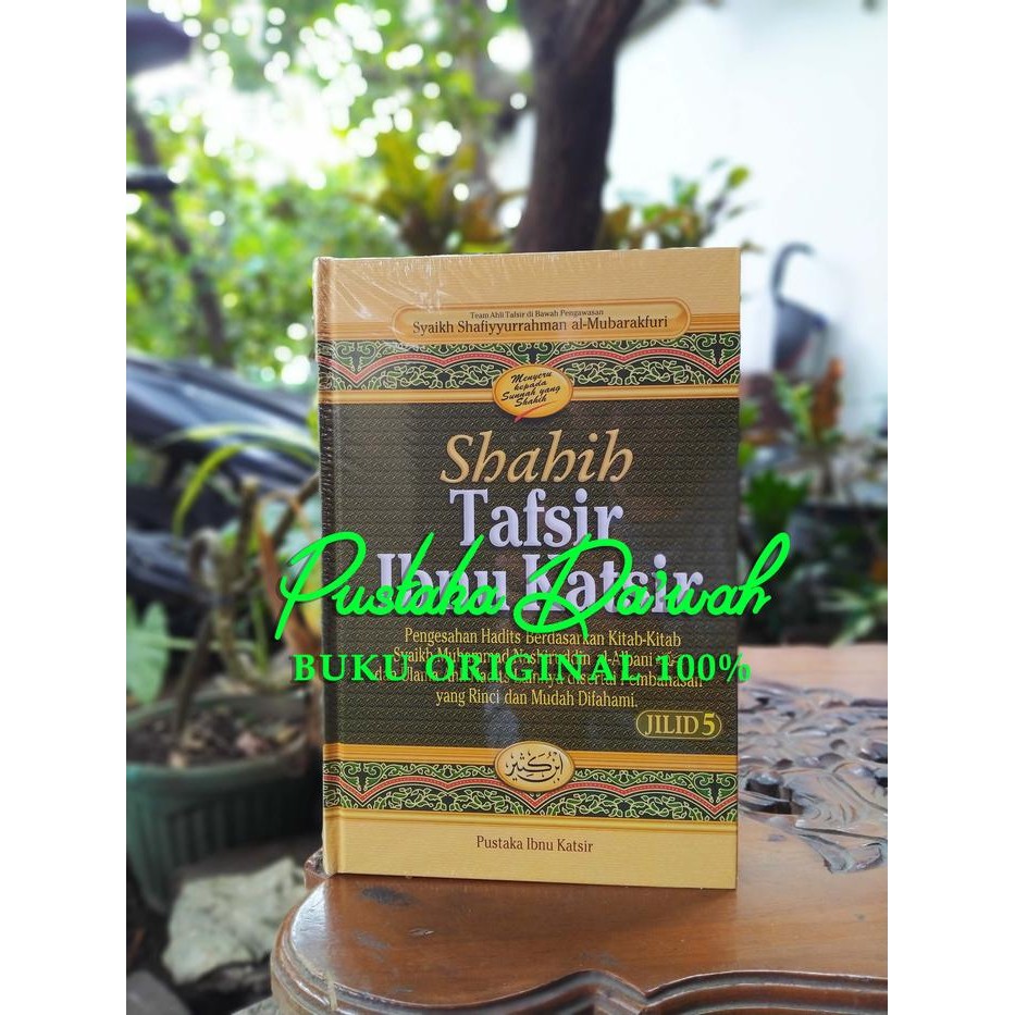 Shahih Tafsir Ibnu Katsir Jilid 5 Original - Pustaka Ibnu Katsir