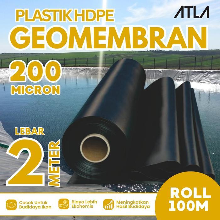 PLASTIK GEOMEMBRAN 2 METER 200 MICRON 1 ROLL HITAM PLASTIC GEOMEMBRANE HDPE TERPAL KOLAM IKAN KOI