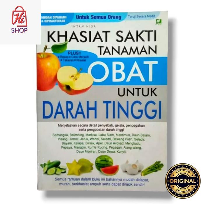

Buku Original Khasiat Sakti Tanaman Obat Untuk Darah Tinggi / Hi.Shop