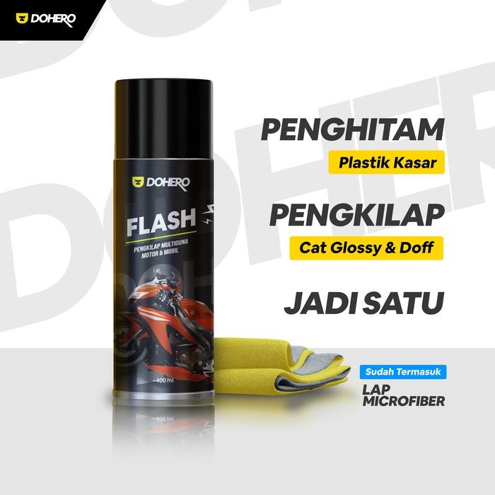 Dohero Flash - Pengkilap Dan Penghitam Body Motor Mobil