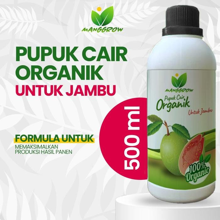 

Promo Manggrow Pupuk Organik Cair Jambu 500Ml & 1000Ml Nutrisi & Penyubur Tanaman Jambu Diskon