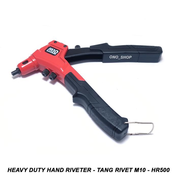 HEAVY DUTY HAND RIVETER - TANG RIVET M10 - HR500
