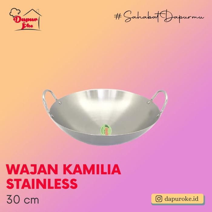 Pilihan- Wajan Kamilia Stainless 30 Cm Komodo / Kuali
