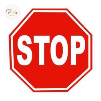 

SIGN PLAT STOP UKURAN 40X40CM