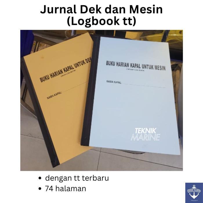 Terbaru Buku Jurnal Dek & Mesin (Deck & Engine Log Book)