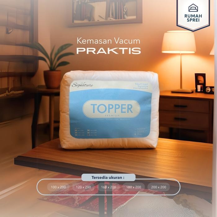 Topper Kasur Signature Pelindung Matras / Spring Bed Tebal - Goose Feel Empuk Kualitas Hotel Pasti