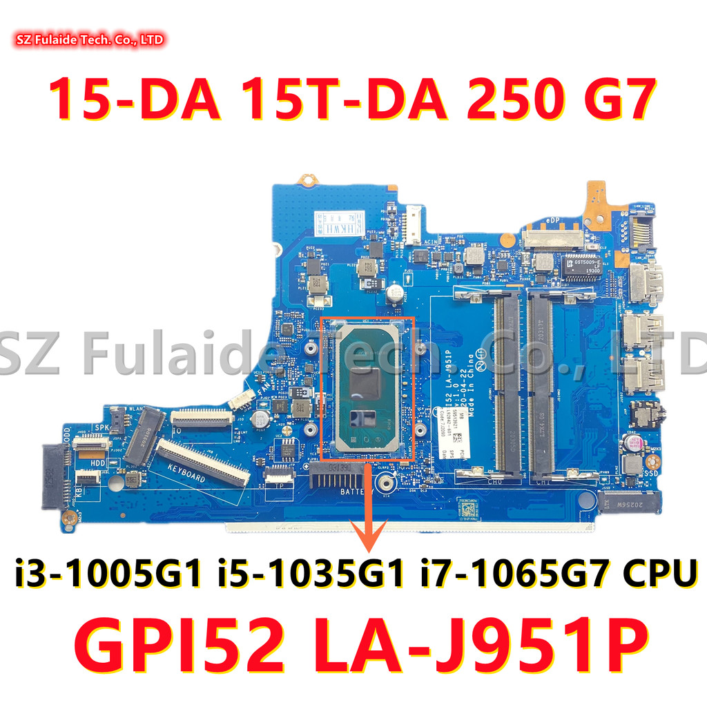 Casing Laptop GPI52 LA-J951P For HP 15-DA 15T-DA 250 G7 Laptop Motherboard With i3-1005G1 i5-1035G1 