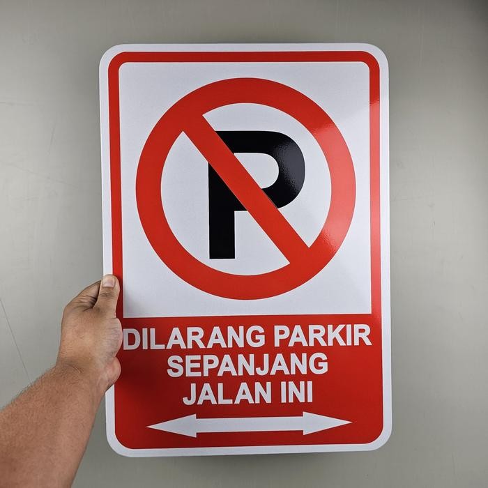 

RAMBU DILARANG PARKIR 35CM X 50CM DILARANG PARKIR PLAT ALUMUNIUM