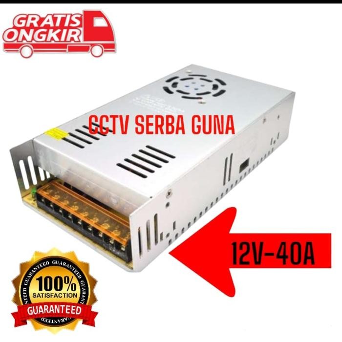Pilihan- Power Supply 12V 40A Power Supply Switching 12 Volt 40 Amper Murni